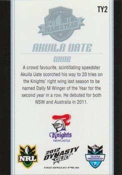 2012 Select Dynasty - 2011 Team of the Year #TY2 Akuila Uate Back